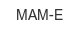 mam-e