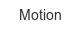 motion
