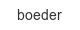boeder