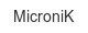 micronik