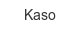 kaso