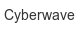 cyberwave