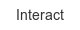interact