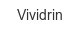 vividrin