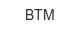 btm