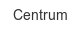 centrum