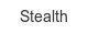 stealth