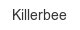 killerbee