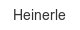 heinerle
