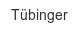 tuebinger