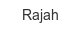 rajah