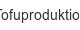 tofuproduktion