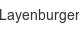 layenburger