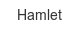 hamlet