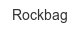 rockbag