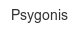 psygonis