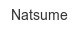 natsume