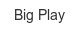 big-play