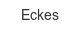 eckes