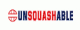 unsquashable