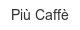 piu-caffe