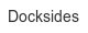 docksides