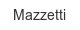 mazzetti