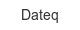 dateq
