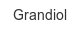 grandiol