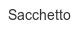 sacchetto