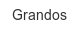 grandos