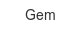 gem