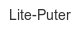 lite-puter