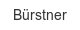 buerstner