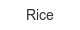 rice