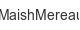 maishmereau
