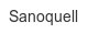 sanoquell