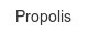propolis