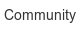 community