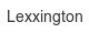 lexxington