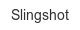slingshot