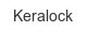 Keralock keralock