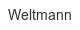 weltmann