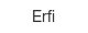 erfi