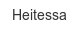heitessa