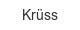 kruess