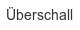 ueberschall