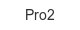 pro2