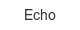 echo
