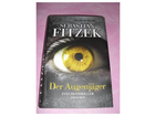 Sebastian-fitzek-der-augenjaeger